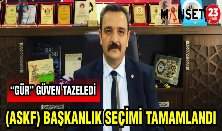 ASKF BAŞKANLIK SEÇİMİ TAMAMLANDI "GÜR" GÜVEN TAZELEDİ