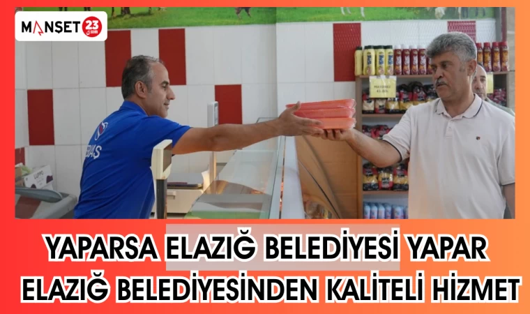 "YAPARSA ELAZIĞ BELEDİYESİ YAPAR" ELAZIĞ BELEDİYESİNDEN KALİTELİ HİZMET