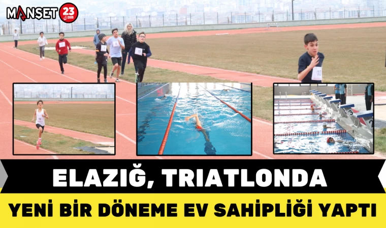 ELAZIĞ, TRIATLONDA YENİ BİR DÖNEME EV SAHİPLİĞİ YAPTI