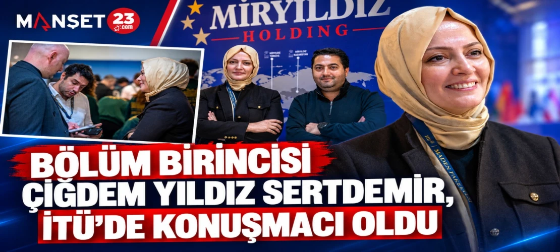 BÖLÜM BİRİNCİSİ ÇİĞDEM YILDIZ SERTDEMİR, İTÜ’DE KONUŞMACI OLDU 