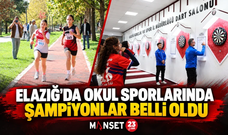 ELAZIĞ’DA OKUL SPORLARINDA ŞAMPİYONLAR BELLİ OLDU