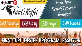 FIRAT TURU DESTEK PROGRAMI BAŞLIYOR