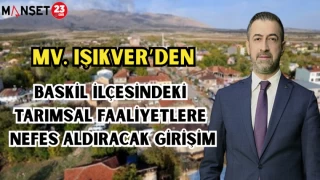 MV. IŞIKVER’DEN BASKİL İLÇESİNDEKİ TARIMSAL FAALİYETLERE NEFES ALDIRACAK GİRİŞİM