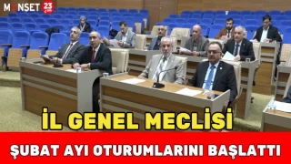 İl Genel Meclisi Şubat Ayı Oturumlarını Başlattı