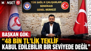 Başkan Gök: “48 Bin TL’lik Teklif Kabul Edilebilir Bir Seviyede Değil”