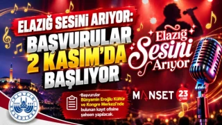 ELAZIĞ SESİNİ ARIYOR: BAŞVURULAR 2 KASIM’DA BAŞLIYOR