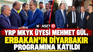 YRP MKYK ÜYESİ MEHMET GÜL, ERBAKAN’IN DİYARBAKIR PROGRAMINA KATILDI