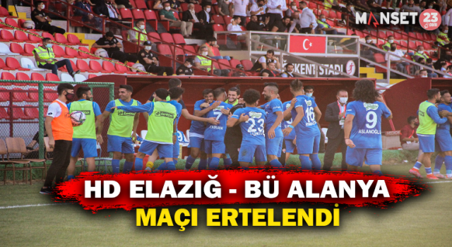 HD Elazığ Karakoçan - BÜ Alanya Kestelspor Maçı Ertelendi