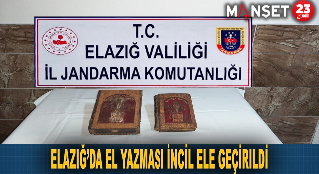 Elazığ’da el yazması İncil ele geçirildi