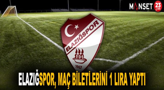 Elazığspor, maç biletlerini 1 lira yaptı