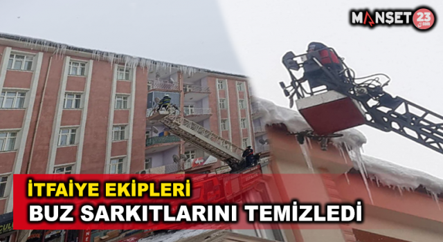 İtfaiye Ekipleri Buz Sarkıtlarını Temizledi
