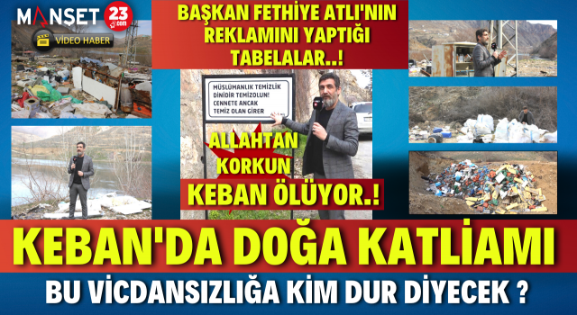 Keban'da Doğa Katliamı