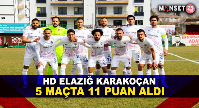 HD Elazığ Karakoçan FK, 5 Maçta 11 Puan Aldı