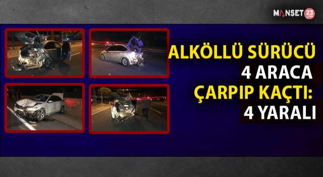Alkollü Sürücü Seyir Halindeki Araca Çarpıp Kaçtı: 4 Yaralı