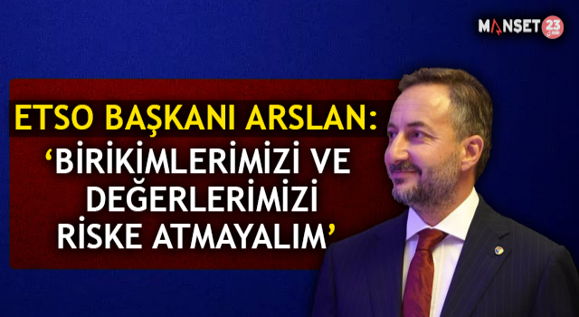 Başkan Arslan: 'Geleceğimizi Riske Atmadan Bugünden Sigortalayalım'