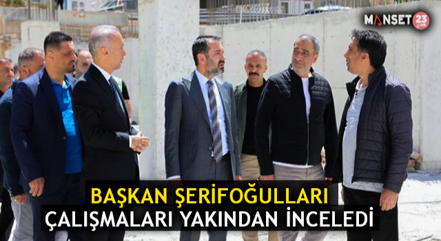 Başkan Şerifoğulları Kent Meydanı Ve Yer Altı Otoparkı İnşa Çalışmalarını Yerinde İnceledi
