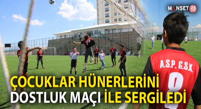 Çocuklar Dostluk Maçında Hünerlerini Sergiledi