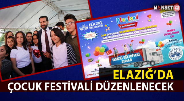 Elazığ’da Çocuk Festivali Düzenlenecek