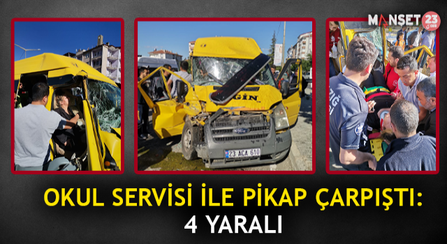 Elazığ’da Okul Servisi İle Pikap Çarpıştı: 4 Yaralı
