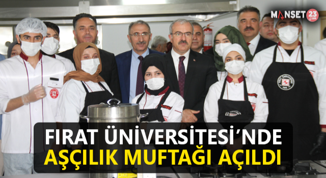 Fırat Üniversitesi'nde Aşçılık Mutfağı Açıldı
