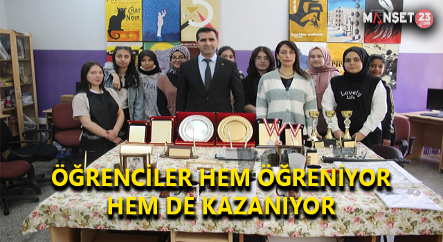 Öğrenciler Hem Okuyup Hem Meslek Öğrenerek Harçlıklarını Çıkarıyor
