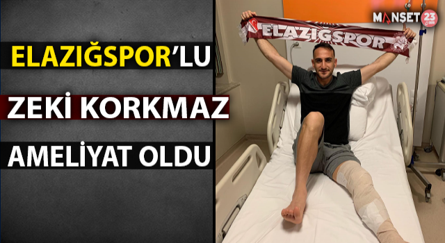 Zeki Korkmaz İstanbul’da Ameliyat Oldu