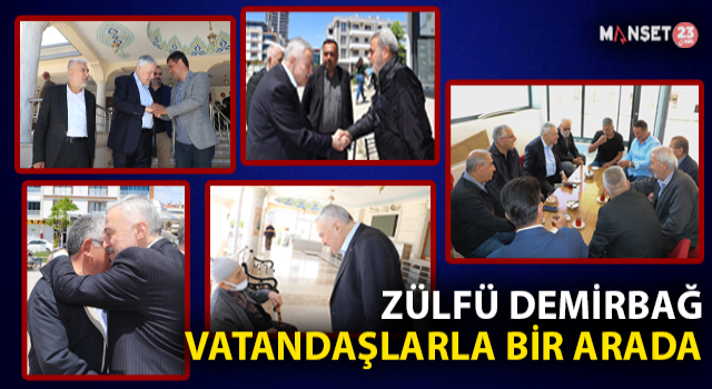 Zülfü Demirbağ Vatandaşlarla Bir Arada