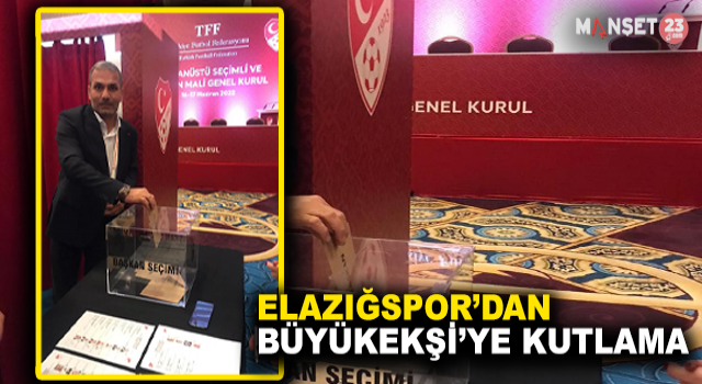 Elazığspor’dan Büyükekşi’ye Kutlama