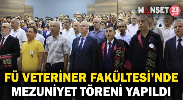 Fırat Üniversitesi Veteriner Fakültesi’nde Mezuniyet Töreni