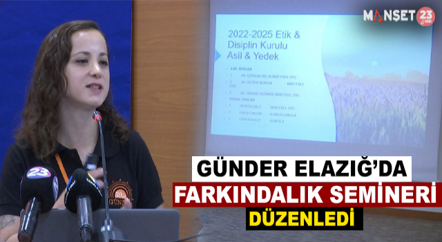 GÜNDER, Elazığ’da “Farkındalık Semineri” Düzenledi