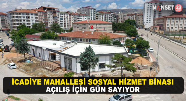 İcadiye Mahallesi Sosyal Hizmet Binası Açılış İçin Gün Sayıyor