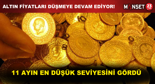 Altın Fiyatları Düşmeye Devam Ediyor! 11 Yılın En Düşük Seviyesini Gördü