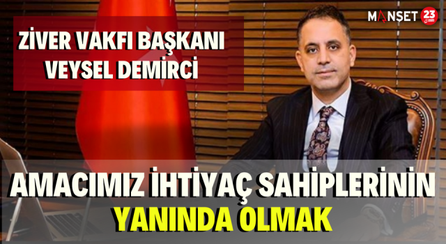 “Bölgenin En Önemli Vakfı Konumuna Geleceğiz”