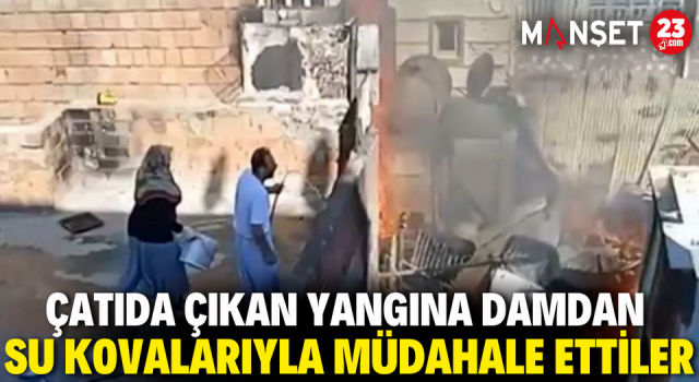 Çatıda Çıkan Yangına Damdan Su Kovalarıyla Müdahale Ettiler