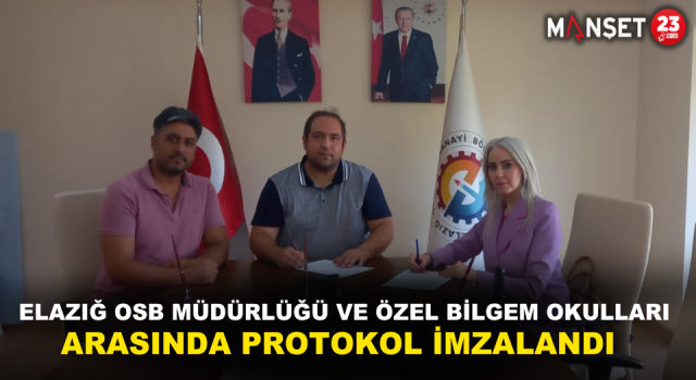 Elazığ OSB Müdürlüğü Ve Özel Bilgem Okulları Arasında Protokol İmzalandı