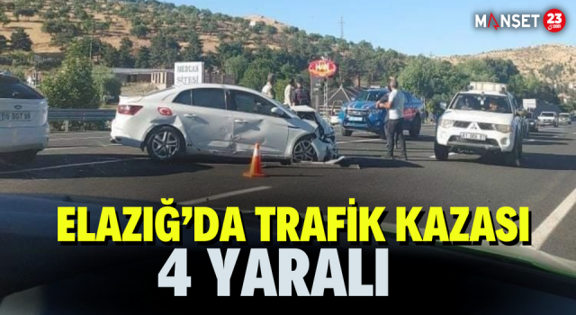 Elazığ’da Trafik Kazası: 4 Yaralı