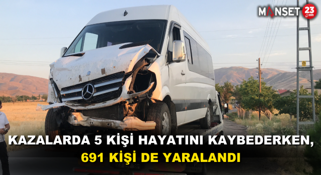 Kazalarda 5 Kişi Hayatını Kaybederken, 691 Kişi De Yaralandı