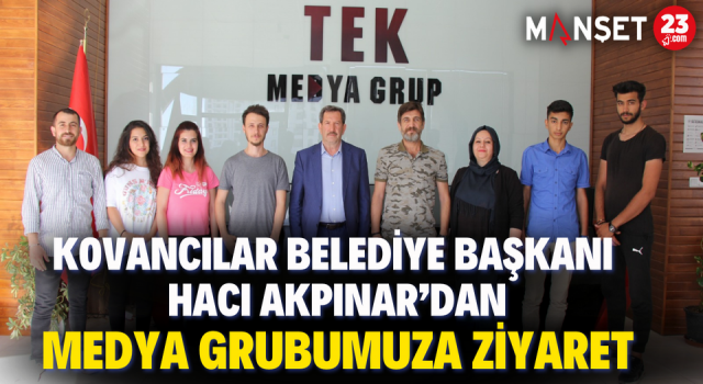 Kovancılar Belediye Başkanı Hacı Akpınar’dan Medya Grubumuza Ziyaret