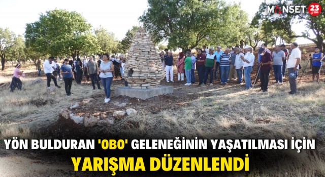Yön Bulduran 'OBO' Geleneğinin Yaşatılması İçin Yarışma Düzenlendi