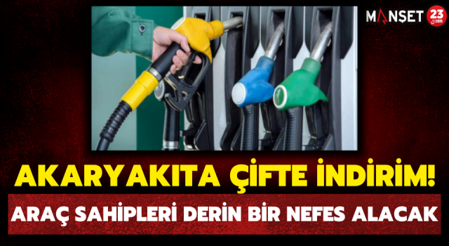 Akaryakıta Çifte İndirim! Araç Sahipleri Derin Bir Nefes Alacak