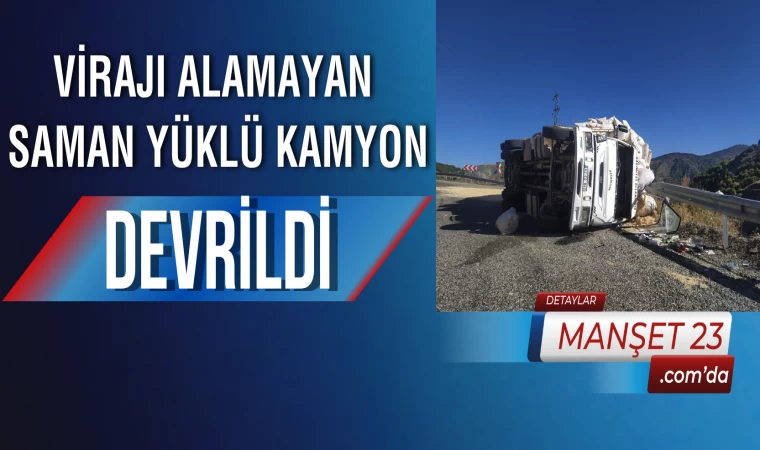 Virajı Alamayan Saman Yüklü Kamyon Devrildi