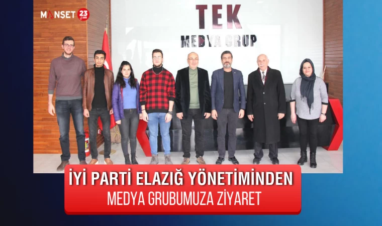 İYİ Parti Elazığ İl Yönetiminden Medya Grubumuza Ziyaret