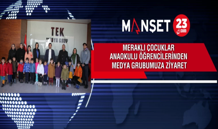 Meraklı Çocuklar Anaokulu Öğrencilerinden Medya Grubumuza Ziyaret