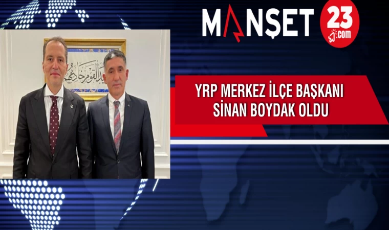 YRP Merkez İlçede Boydak Dönemi