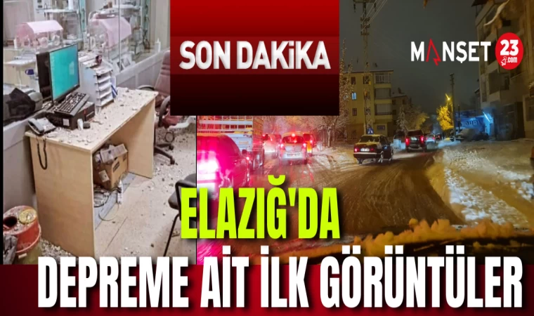 7.4 Depremi Sonrası Elazığ'da ki Görüntüler