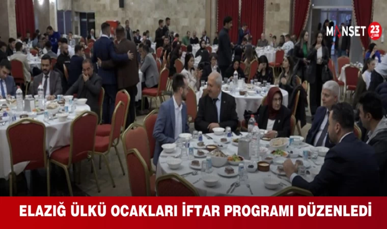 Elazığ Ülkü Ocakları İftar Programı Düzenledi