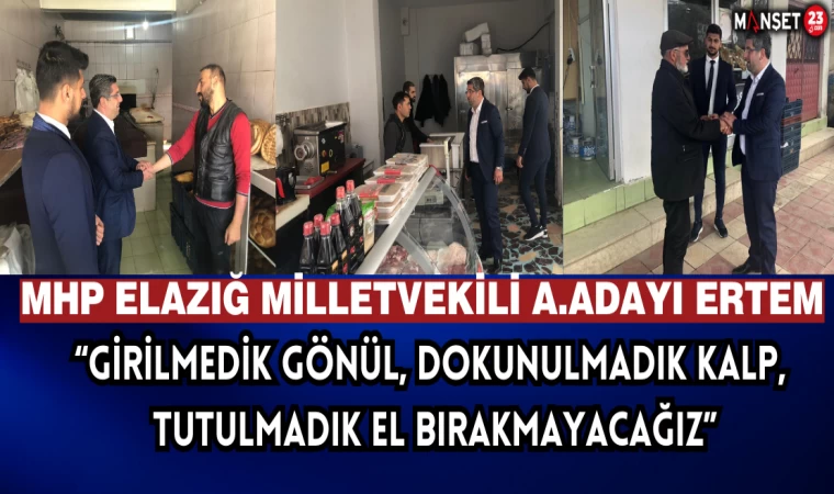 “Girilmedik Gönül, Dokunulmadık Kalp, Tutulmadık El Bırakmayacağız”
