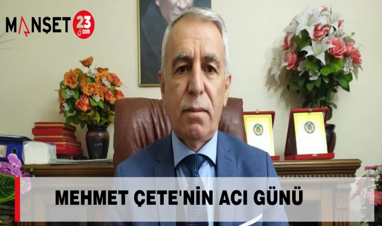 Mehmet Çete'nin Acı Günü