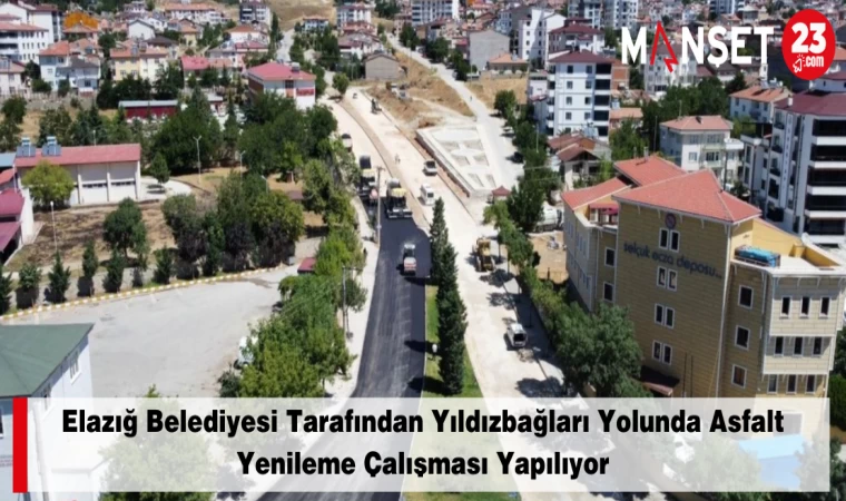 Elazığ Belediyesi Tarafından Yıldızbağları Yolunda Asfalt Yenileme Çalışması Yapılıyor