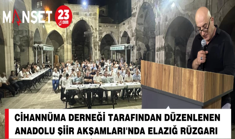 Cihannüma Derneği Tarafından Düzenlenen Anadolu Şiir Akşamları'nda Elazığ Rüzgarı
